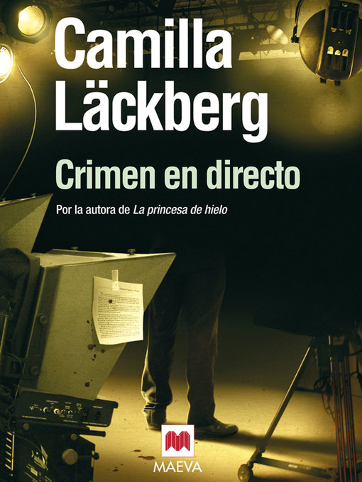 Title details for Crimen en directo by Camilla Läckberg - Available